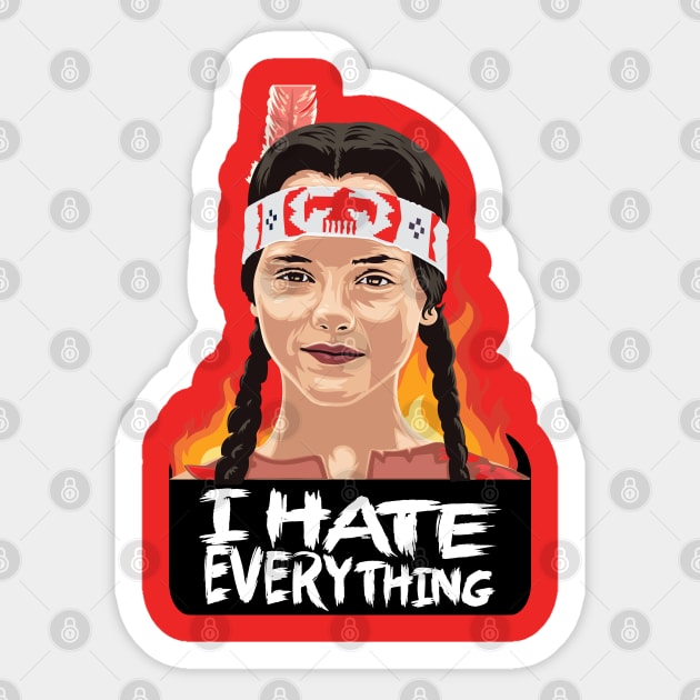 I hate everything Sticker by Frajtgorski